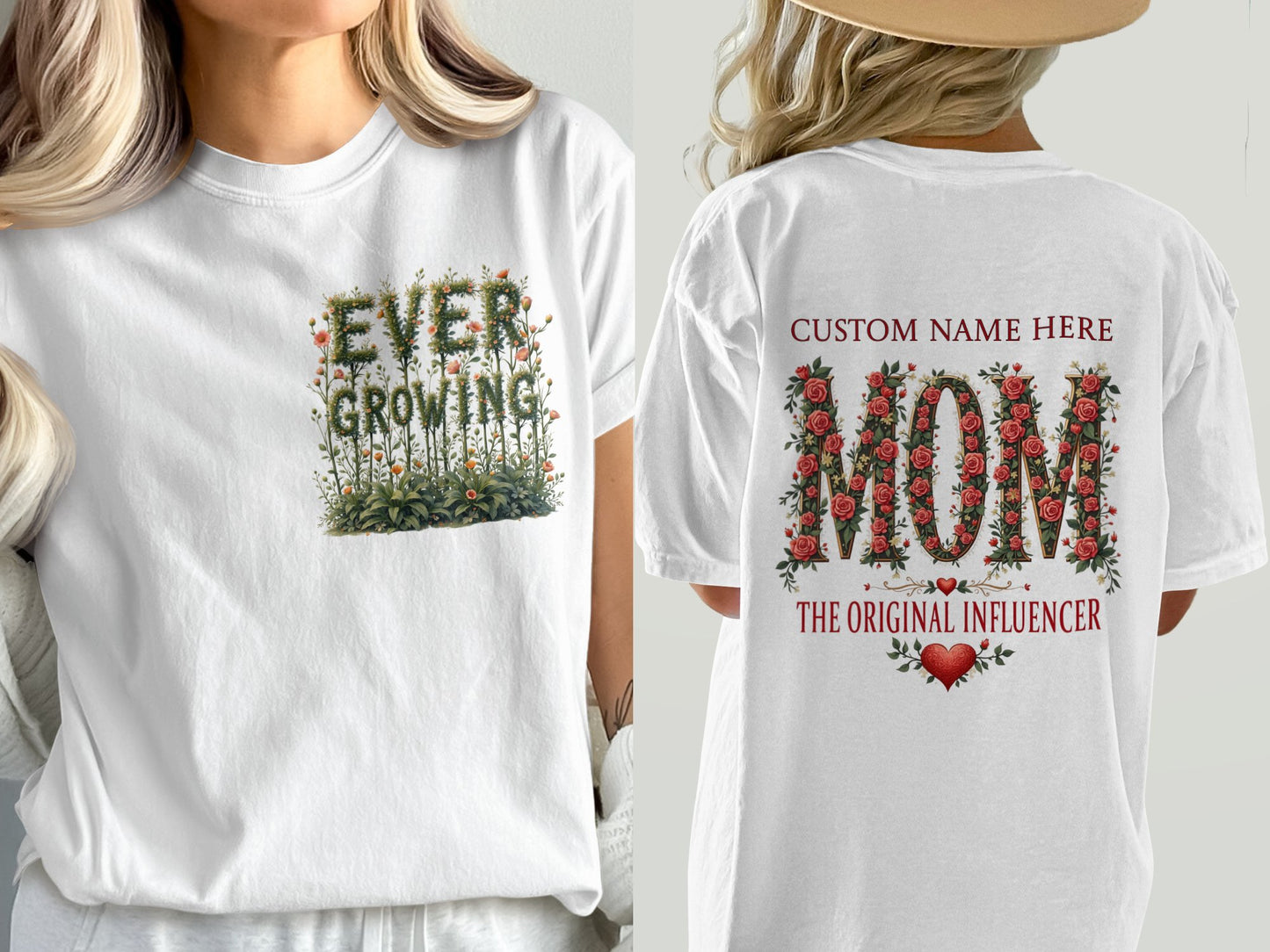 Ever Growing and Mom Custom Name T-shirt product type