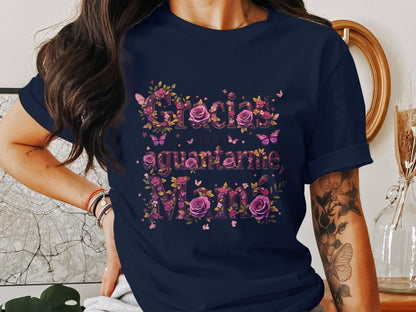 Gracias Por Aguantarme Mamá Shirt product