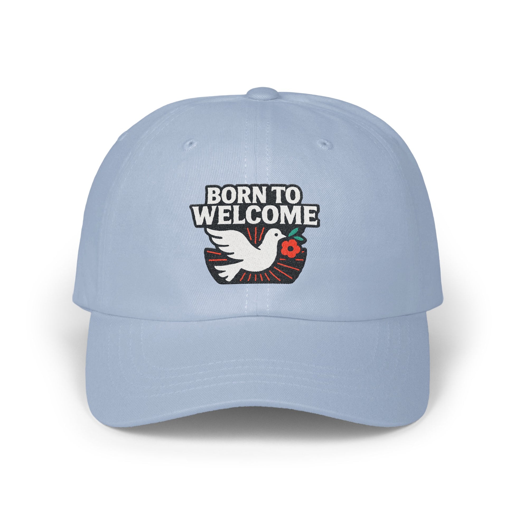 Born To Welcome Embroidered Dad Hat product type
