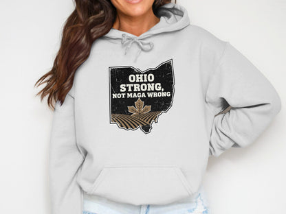 Ohio Strong Not Maga Wrong Graphic Hoodie product type