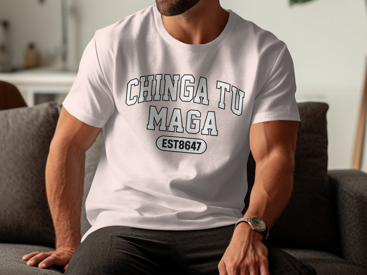 Chinga Tu Maga EST 8647 Graphic T-shirt