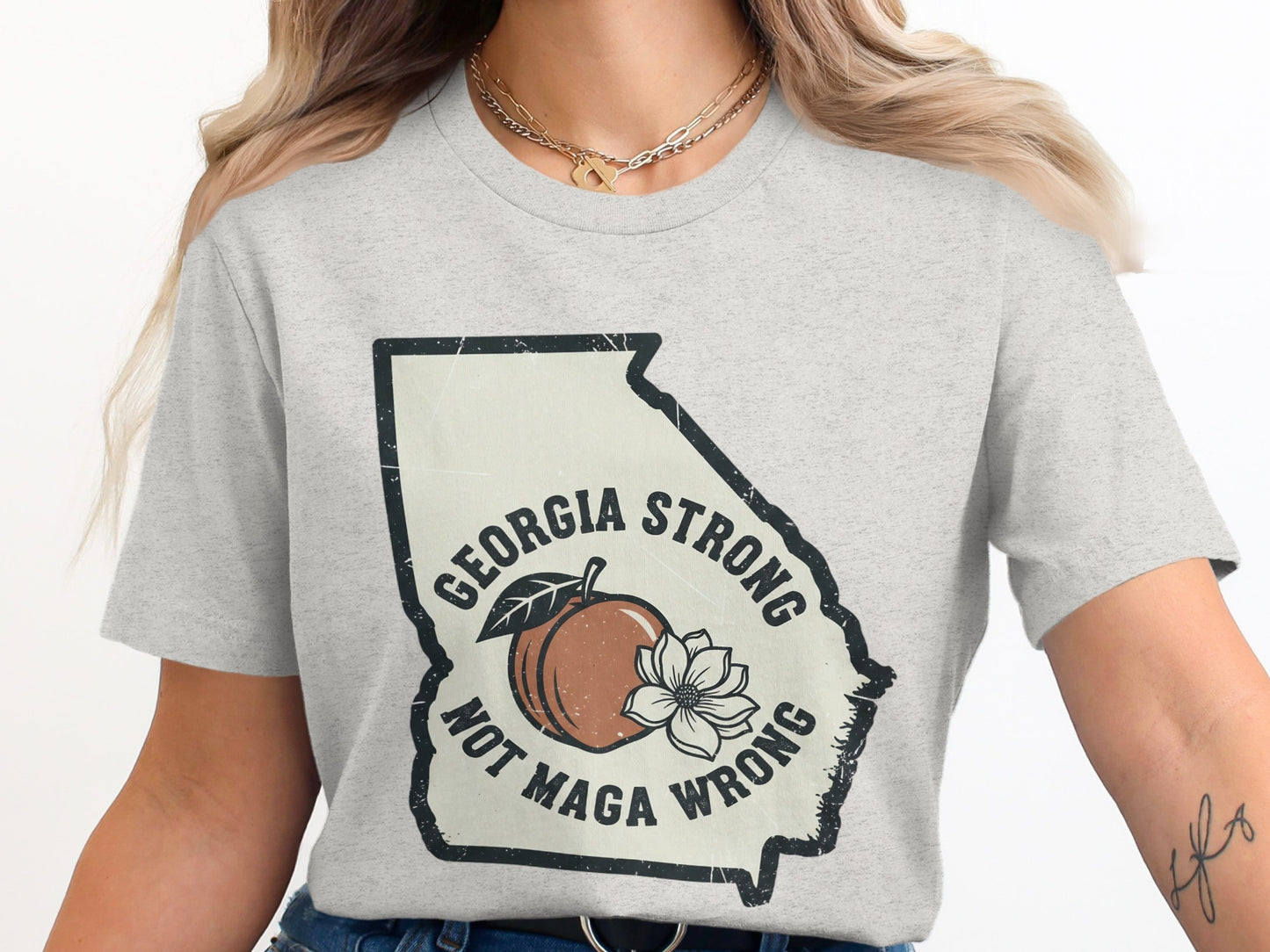 Georgia Strong Not Maga Wrong Graphic T-shirt product