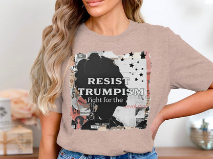 Resist Trumpism Fight for the Revolution T-shirt product