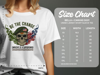 Be the Change Empathy is a Superpower Short Sleeve Tee
