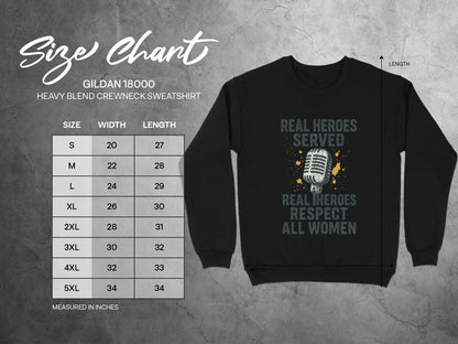 Real Heroes Served And Respect All Women sweatshirt product