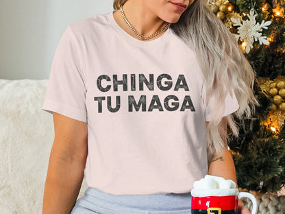 Chinga Tu Maga T-shirt perfect for casual looks