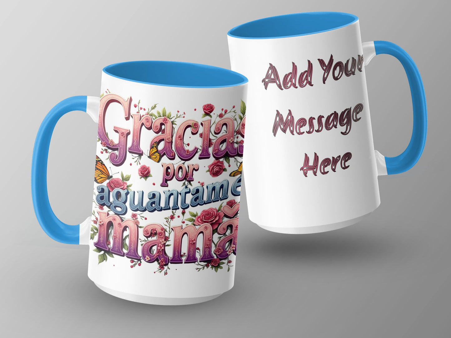 Gracias por aguantarme mama customizable mug product