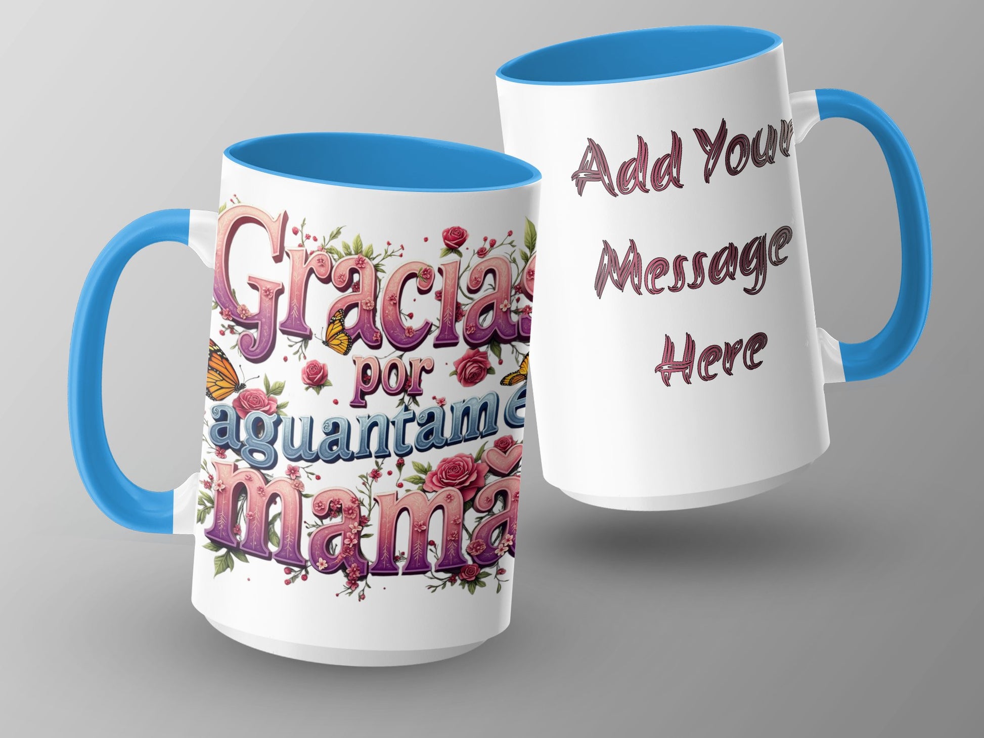 Gracias por aguantarme mama customizable mug product