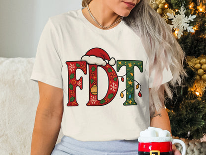 Festive FDT Christmas Themed Holiday Shirt Product