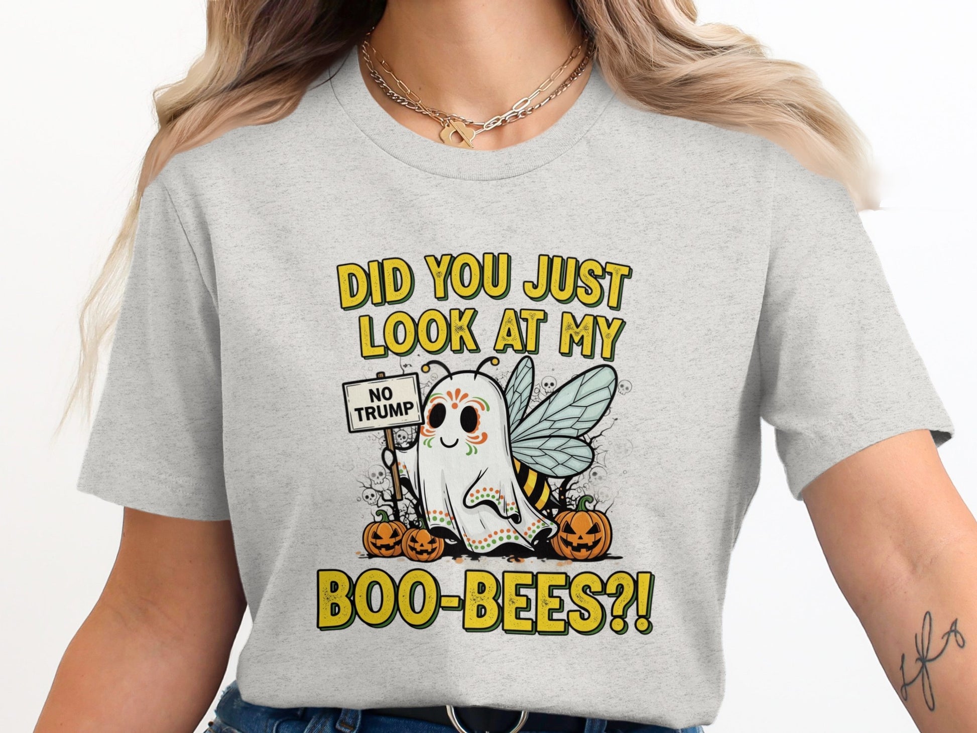 Did You Just Look At My Boo-Bees No Trump T-Shirt product type
