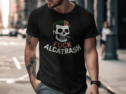 Fuck Alcatrash Bold Graphic Tee Shirt product
