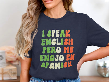 I Speak English Pero Me Enojo En Spanish product type