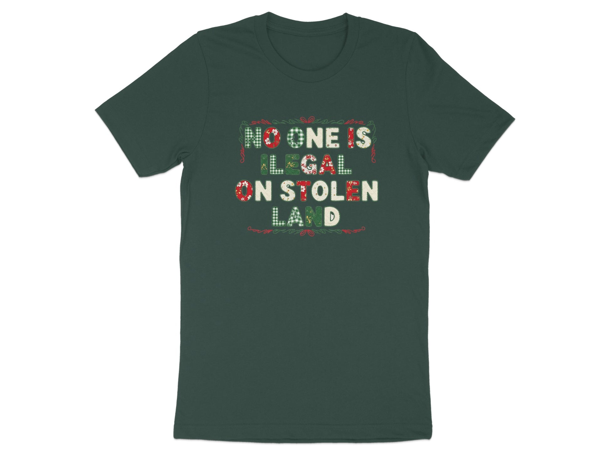 No One Is Illegal On Stolen Land t-shirt