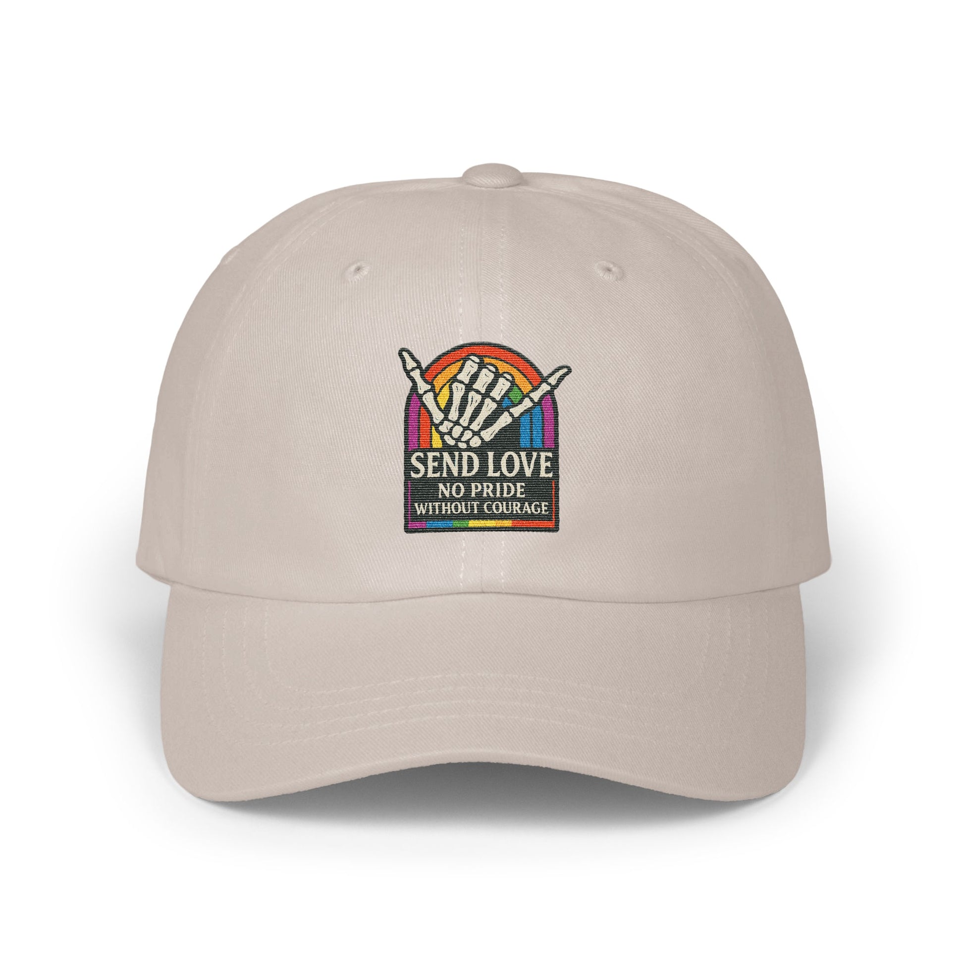 Send Love No Pride Without Courage Hat product