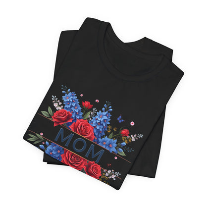 Black t-shirt with "MOM" text surrounded by red roses and blue flowers.