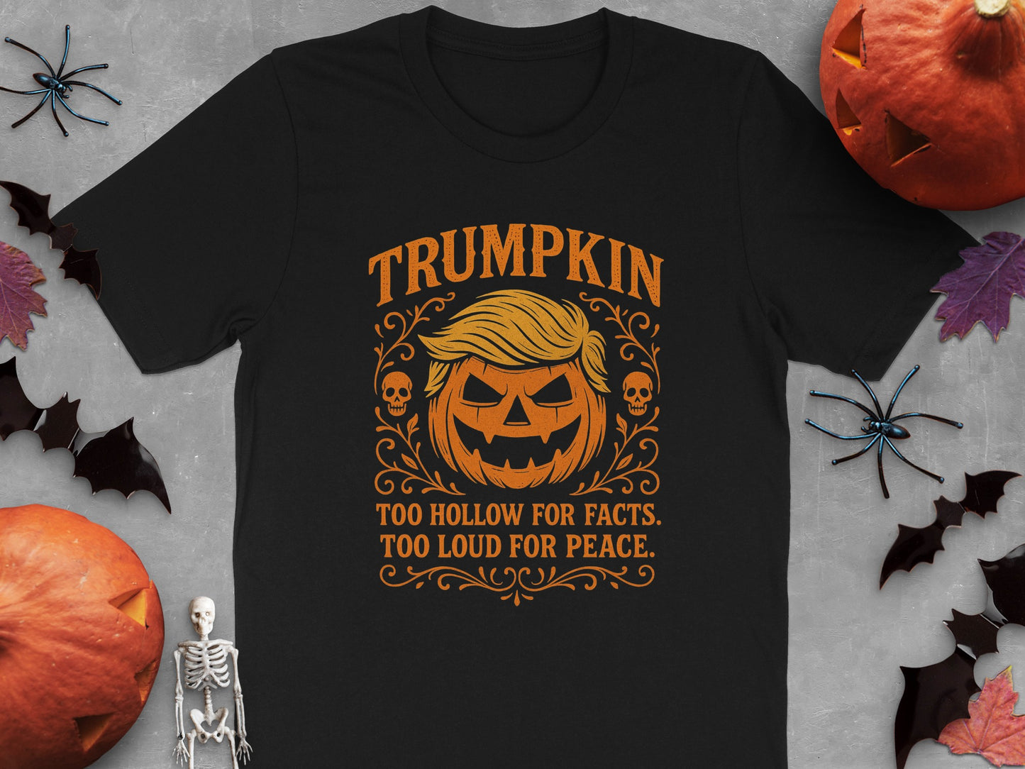 Trumpkin Too Loud for Peace Halloween T-Shirt product type