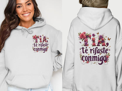 Tia te rifaste conmigo text graphic hoodie product