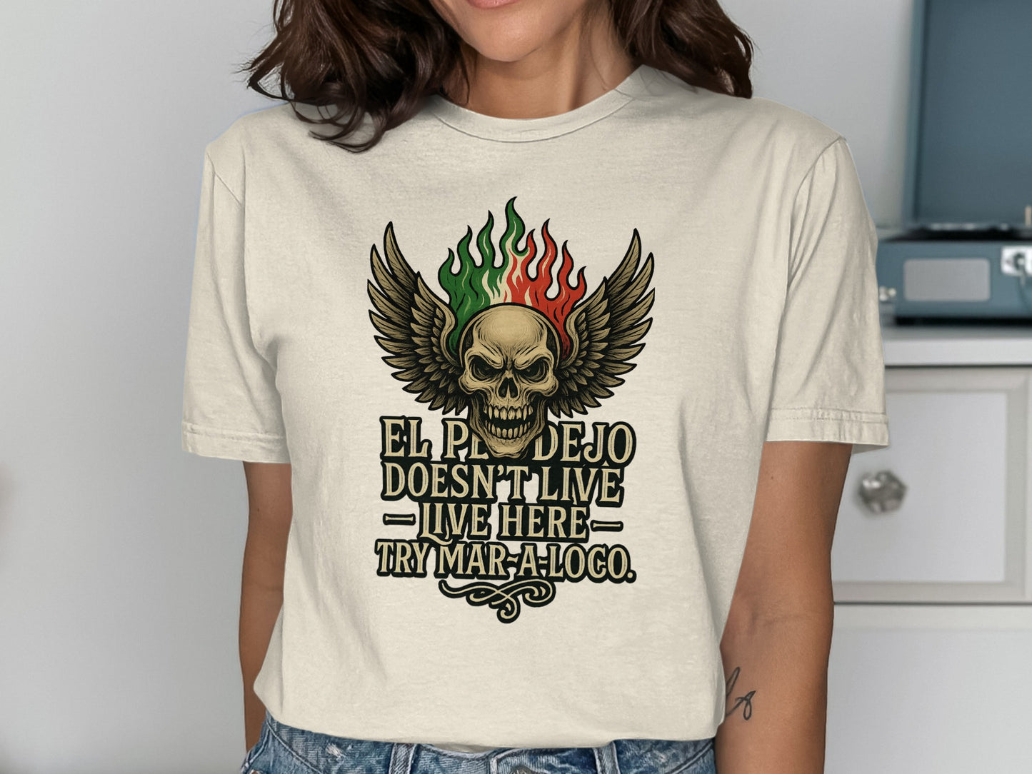 El Pendejo Doesn't Live Here Try Mar-A-Loco product type