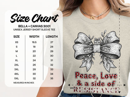 Peace Love and a Side of Resistance Tee