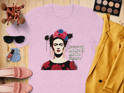 2023-2028 Make It Make Sense Graphic Tee