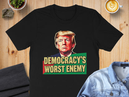 Democracy's Worst Enemy Graphic T-Shirt product