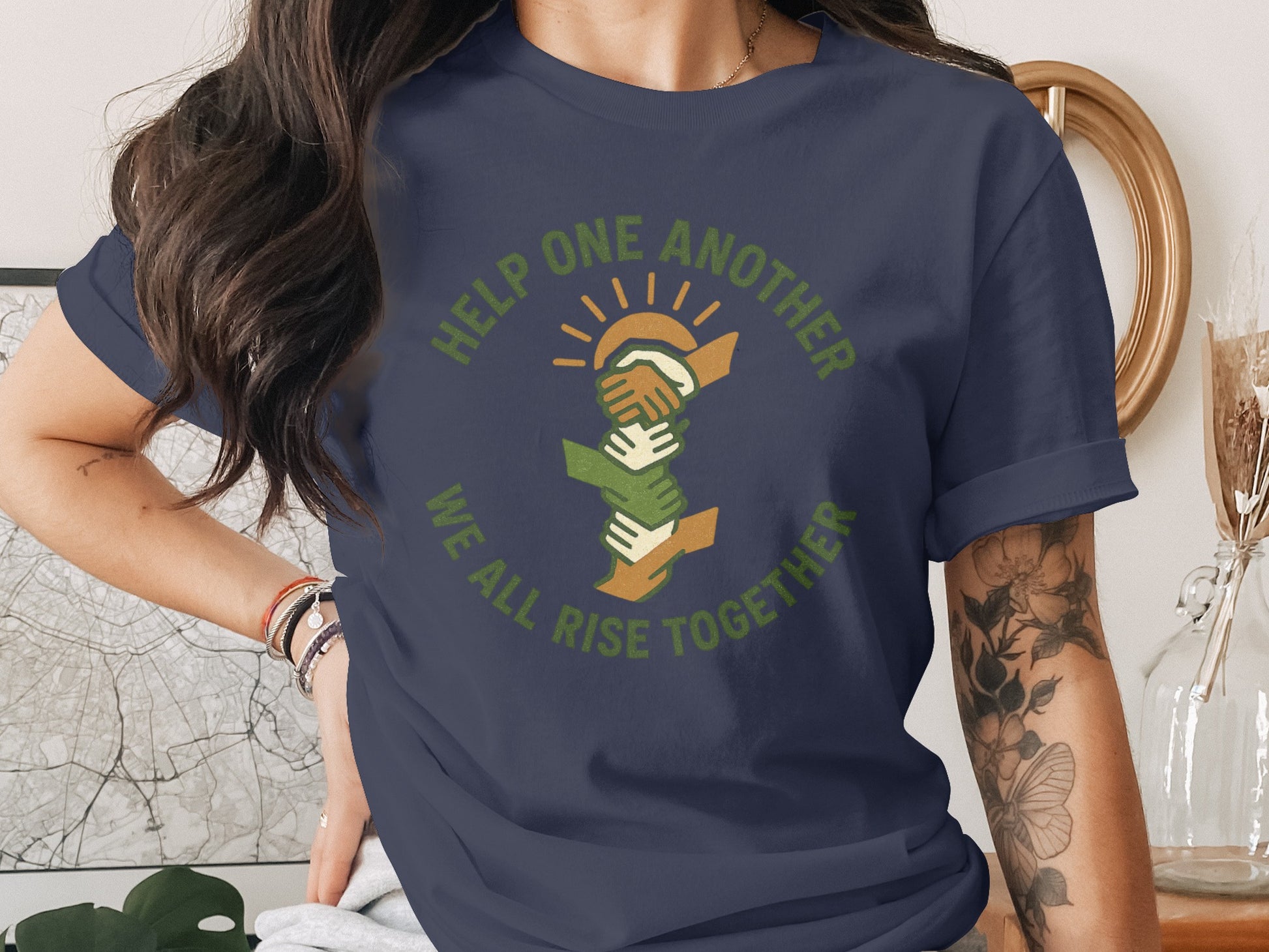Help One Another We All Rise Together T-shirt product
