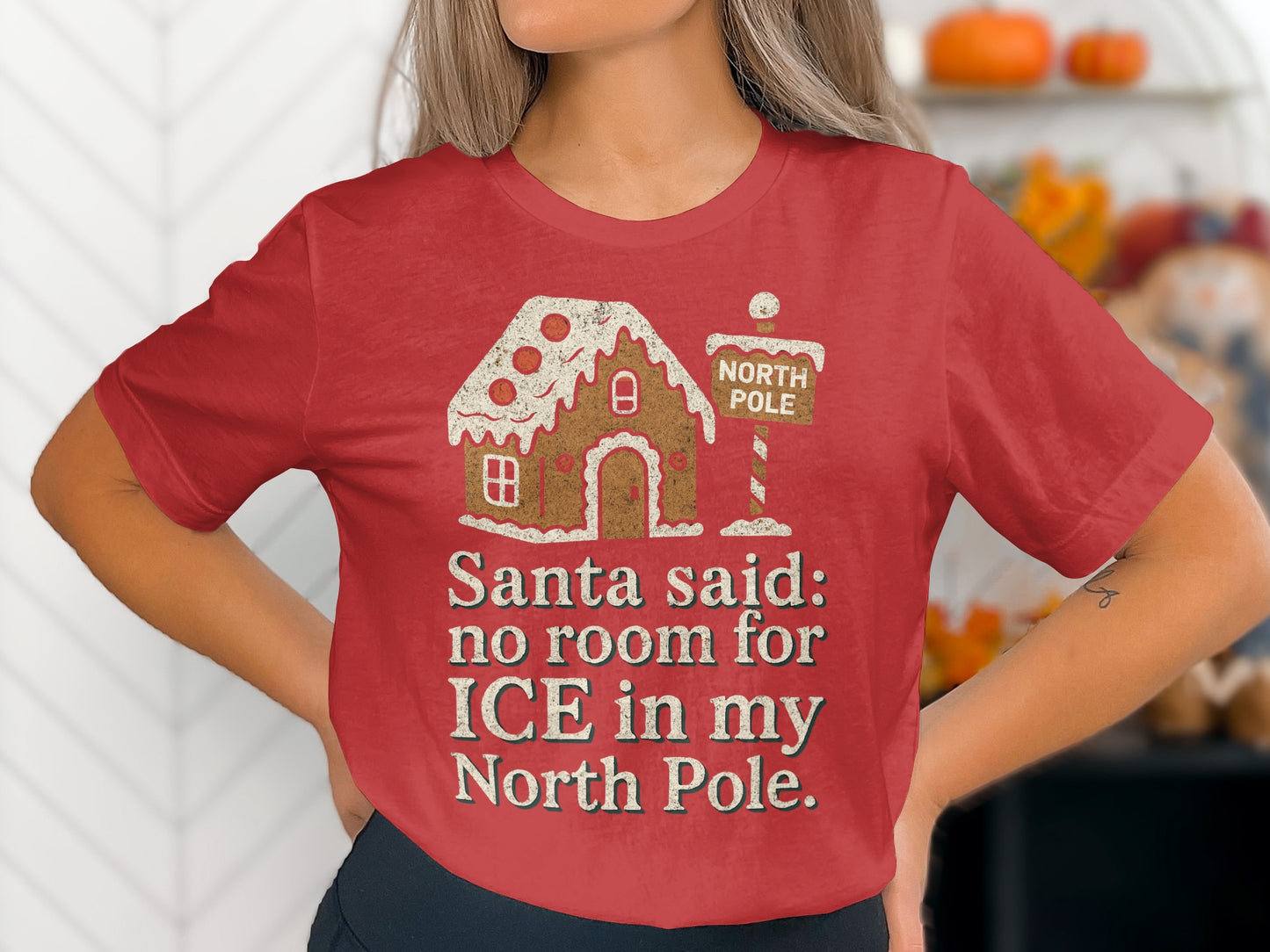 Santa Said No Room For Ice In My North Pole Shirt