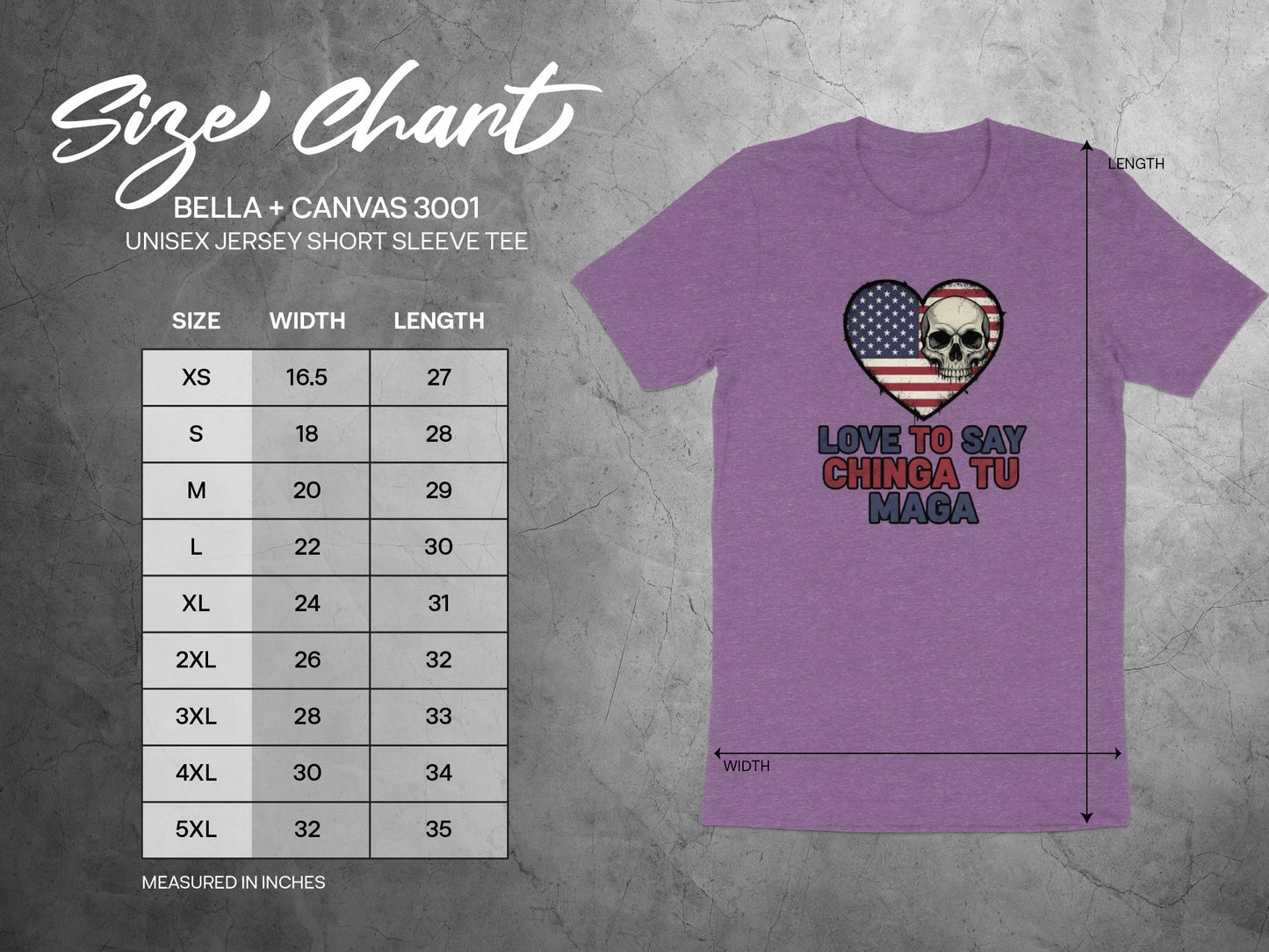 Love to Say Chinga Tu Maga Bella Canvas 3001 Tee