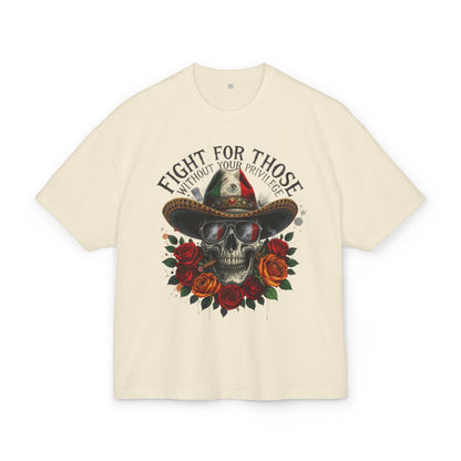 Fight For Those Without Your Privilege T-Shirt