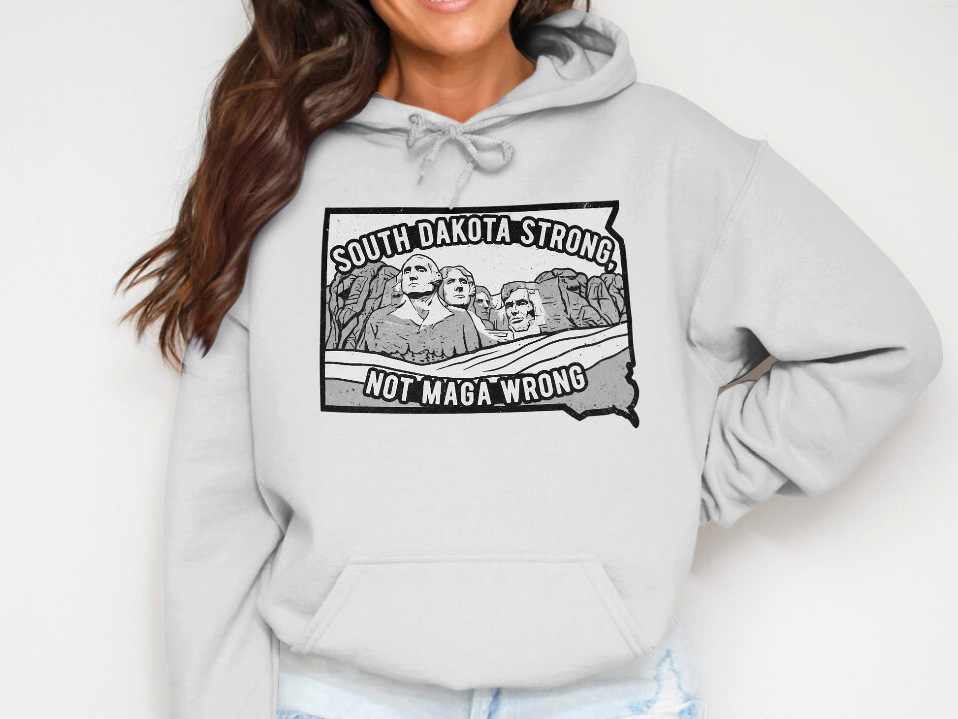 South Dakota Strong Not Maga Wrong Hoodie product type