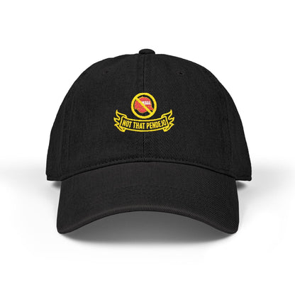 Not That Pendejo Embroidery Hat Resist & Protest Funny Hat