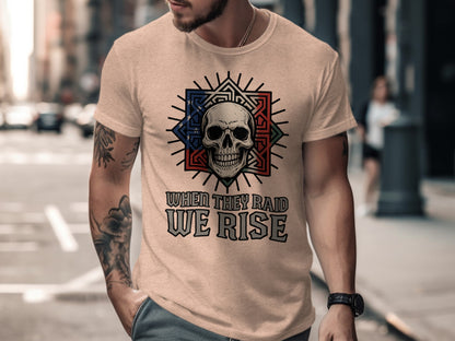 When They Raid We Rise Skull Design T-Shirt