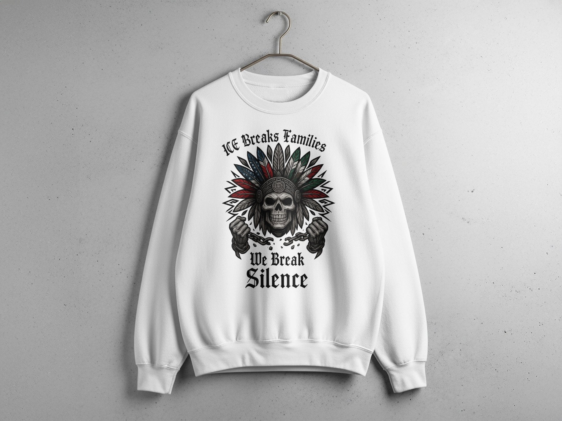 He Breaks Families We Break Silence Sweatshirt