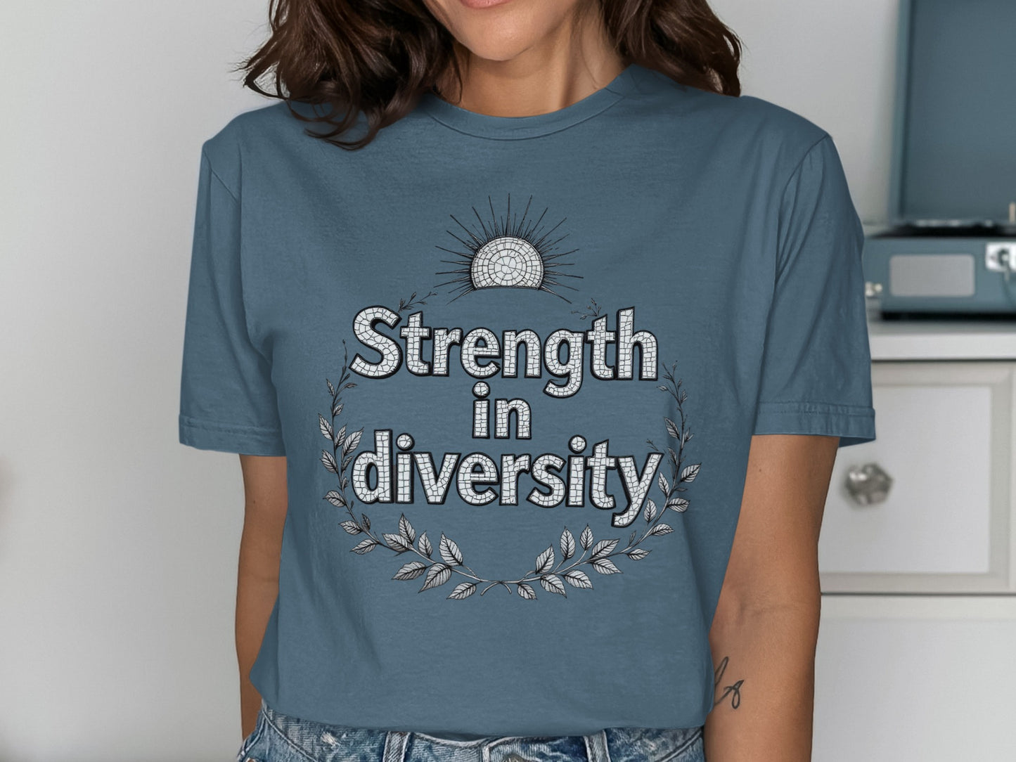 Strength in diversity statement t-shirt product