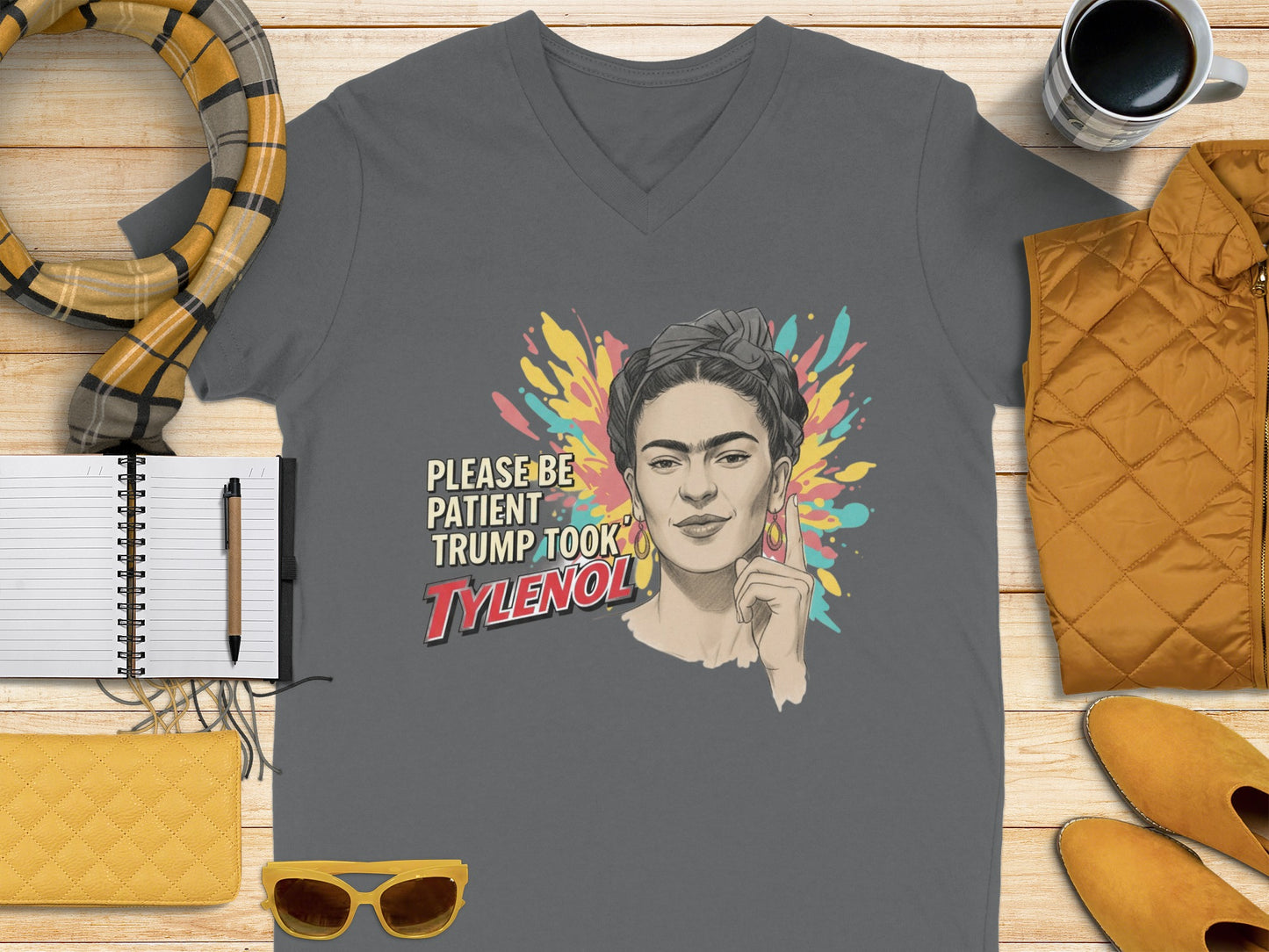 Please Be Patient Trump Took Tylenol T-Shirt