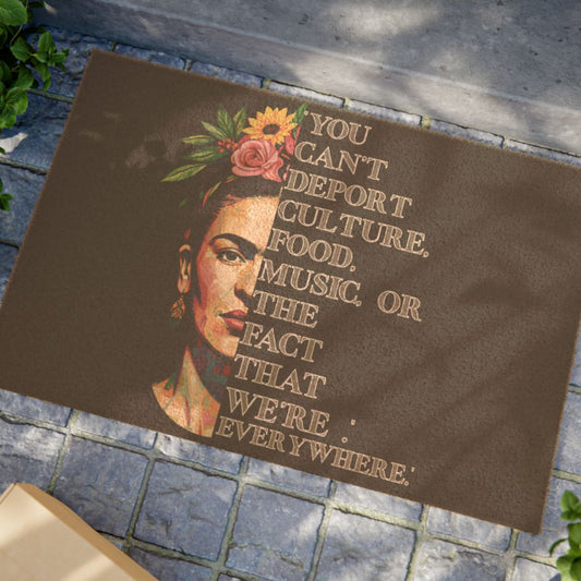 Doormat Frida Kahlo Custom Pesonalized Anti Trump/ Mat Entry Way Custom Message | USA Assembled