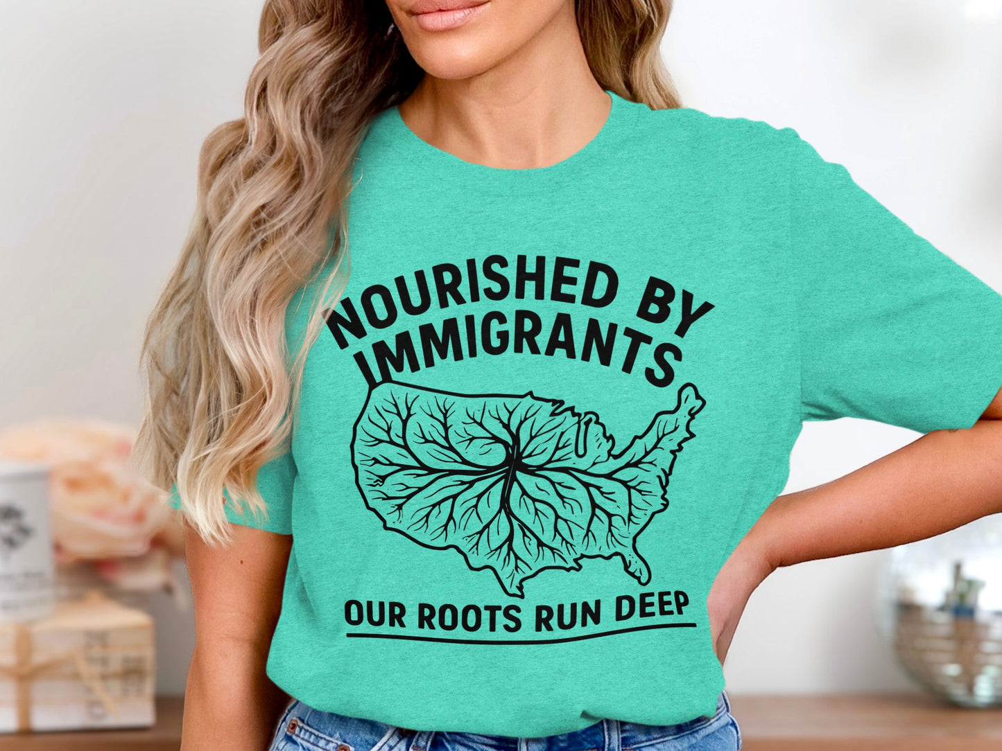 Nourished by Immigrants Our Roots Run Deep product type
