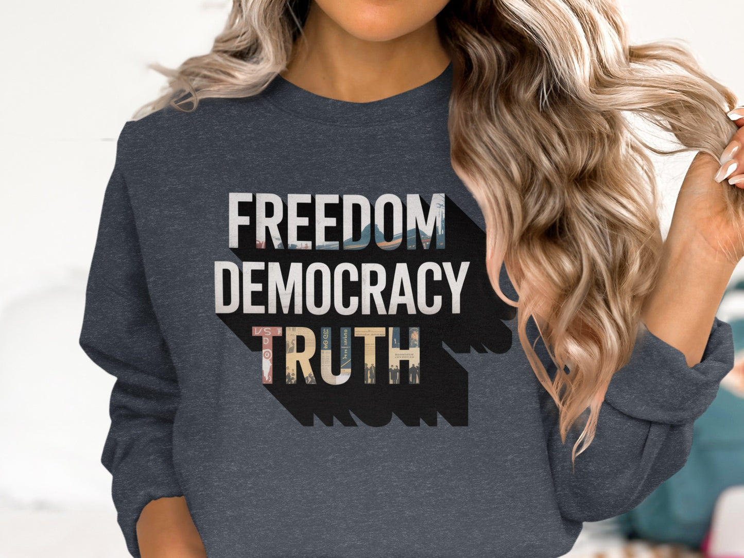 Freedom Democracy Truth Graphic Apparel Product