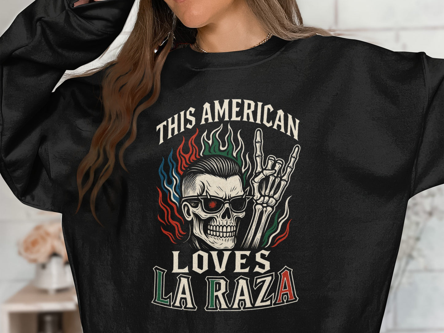 This American Loves La Raza graphic sweatshirt product