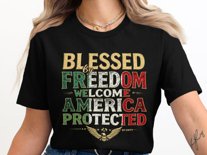 Blessed Freedom Welcome America Protected product type