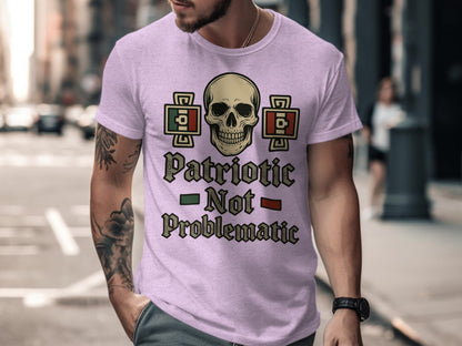 Patriotic Not Problematic Skull Theme T-shirt