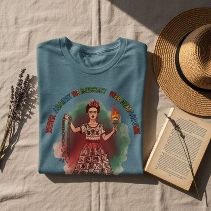 Rebel Against The Democracy Over Demagoguery T-shirt product