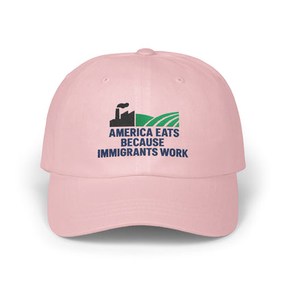 America Eats Because Immigrants Work Hat product