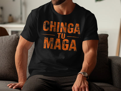 Chinga Tu Maga T-Shirt Retro Style Unique Design