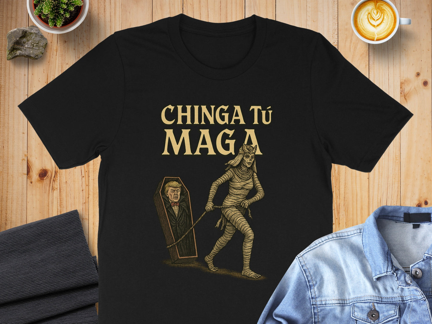 Unique Humorous Chinga Tu Maga Graphic Shirt product
