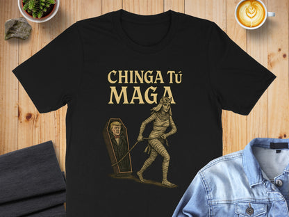 Unique Humorous Chinga Tu Maga Graphic Shirt product
