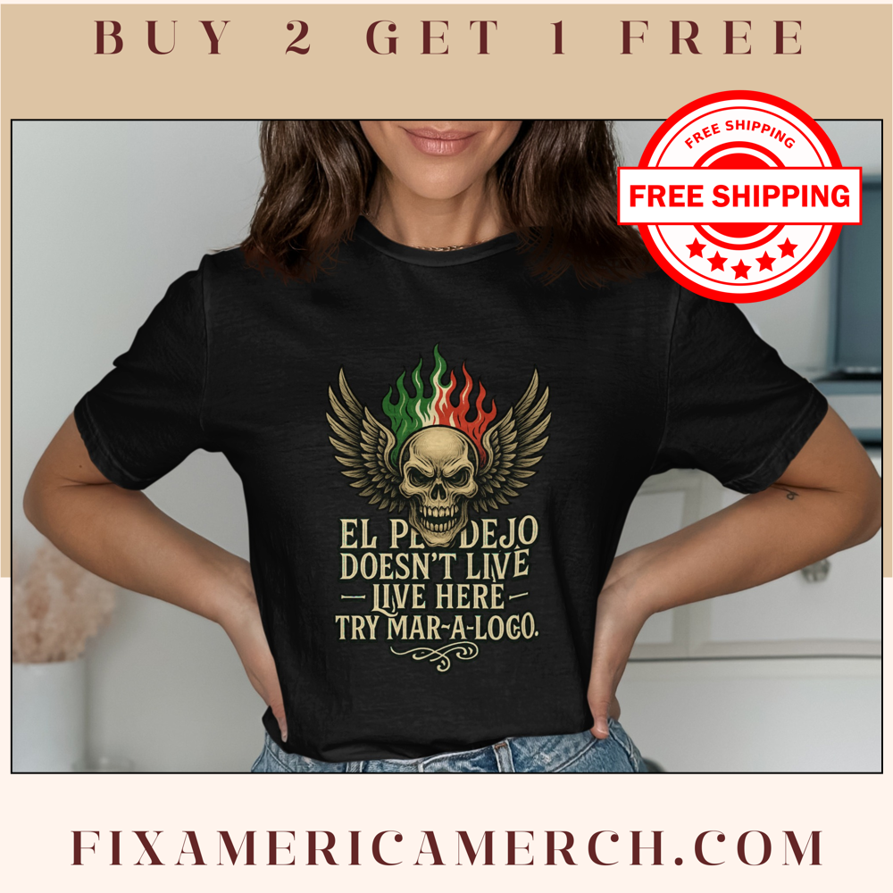 El pendejo doesn't live here live free try Mara Logo product