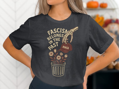 Fascism Belongs in the Past Graphic T-Shirt product