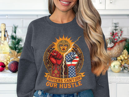 Borders Can't Stop Our Hustle long sleeve product