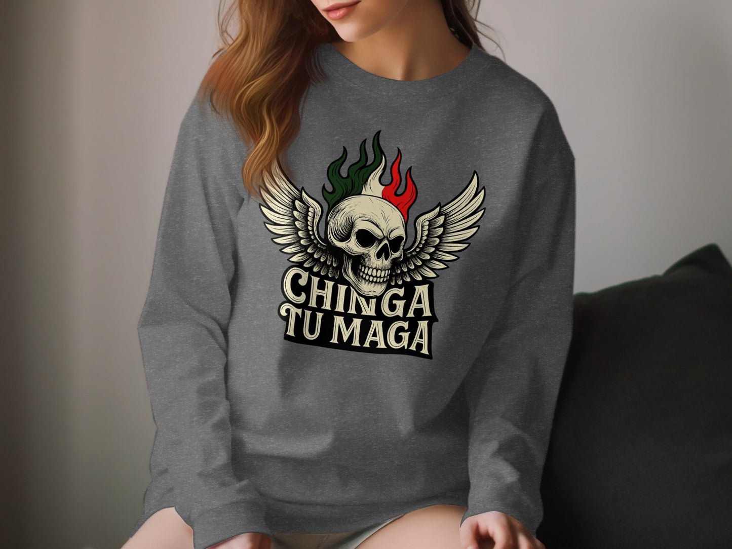Skull with Wings Chinga Tu Maga Sweatshirt